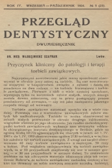 Przegląd Dentystyczny. R.4, 1924, № 5