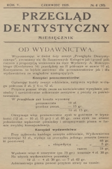 Przegląd Dentystyczny. R.5, 1925, № 6