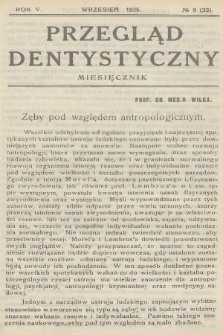 Przegląd Dentystyczny. R.5, 1925, № 9