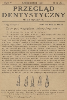 Przegląd Dentystyczny. R.5, 1925, № 10
