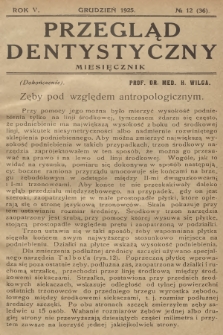 Przegląd Dentystyczny. R.5, 1925, № 12