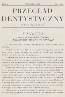 Przegląd Dentystyczny. R.10, 1930, nr 9