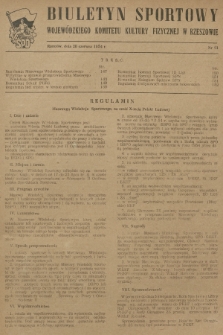 Biuletyn Sportowy Wojewódzkiego Komitetu Kultury Fizycznej w Rzeszowie. 1954, nr 21