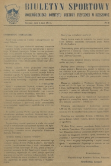 Biuletyn Sportowy Wojewódzkiego Komitetu Kultury Fizycznej w Rzeszowie. 1954, nr 25