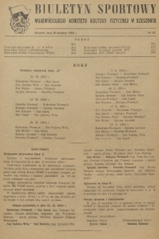 Biuletyn Sportowy Wojewódzkiego Komitetu Kultury Fizycznej w Rzeszowie. 1954, nr 32