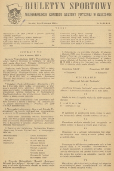 Biuletyn Sportowy Wojewódzkiego Komitetu Kultury Fizycznej w Rzeszowie. 1955, nr 29