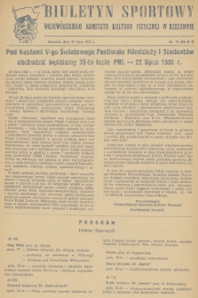 Biuletyn Sportowy Wojewódzkiego Komitetu Kultury Fizycznej w Rzeszowie. 1955, nr 34