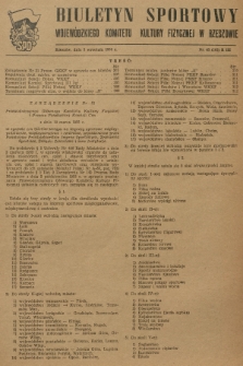 Biuletyn Sportowy Wojewódzkiego Komitetu Kultury Fizycznej w Rzeszowie. 1956, nr 45