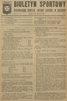 Biuletyn Sportowy Wojewódzkiego Komitetu Kultury Fizycznej w Rzeszowie. 1957, nr 9