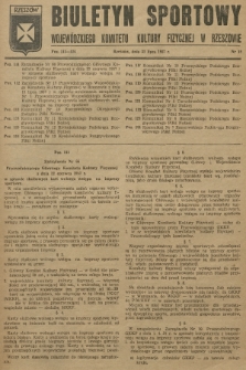 Biuletyn Sportowy Wojewódzkiego Komitetu Kultury Fizycznej w Rzeszowie. 1957, nr 18