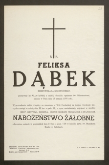 Ś.p. Feliksa Dąbek emerytowana nauczycielka [...] zasnęła w Panu dnia 17 sierpnia 1970 roku [...]