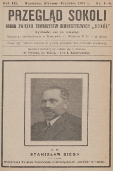 Przegląd Sokoli : organ Związku Towarzystw Gimnastycznych „Sokół". R.3, 1923, № 1-6