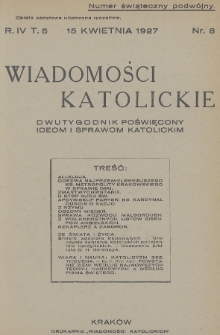 Wiadomości Katolickie : dwutygodnik poświęcony ideom i sprawom katolickim. 1927, nr 8