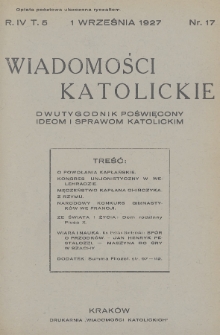 Wiadomości Katolickie : dwutygodnik poświęcony ideom i sprawom katolickim. 1927, nr 17