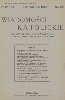 Wiadomości Katolickie : dwutygodnik poświęcony ideom i sprawom katolickim. 1927, nr 23