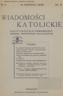 Wiadomości Katolickie : dwutygodnik poświęcony ideom i sprawom katolickim. 1928, nr 6