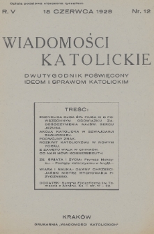 Wiadomości Katolickie : dwutygodnik poświęcony ideom i sprawom katolickim. 1928, nr 12