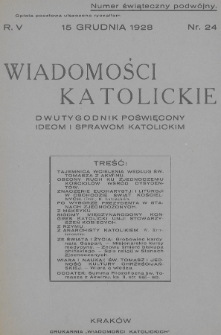 Wiadomości Katolickie : dwutygodnik poświęcony ideom i sprawom katolickim. 1928, nr 24