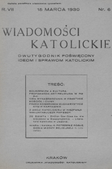Wiadomości Katolickie : dwutygodnik poświęcony ideom i sprawom katolickim. 1930, nr 6