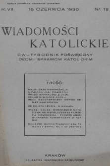 Wiadomości Katolickie : dwutygodnik poświęcony ideom i sprawom katolickim. 1930, nr 12