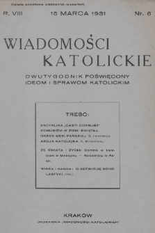 Wiadomości Katolickie : dwutygodnik poświęcony ideom i sprawom katolickim. 1931, nr 6