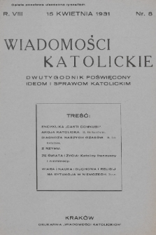 Wiadomości Katolickie : dwutygodnik poświęcony ideom i sprawom katolickim. 1931, nr 8