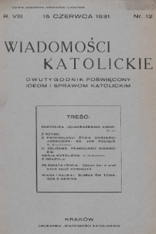 Wiadomości Katolickie : dwutygodnik poświęcony ideom i sprawom katolickim. 1931, nr 12