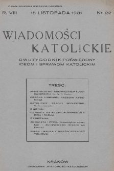 Wiadomości Katolickie : dwutygodnik poświęcony ideom i sprawom katolickim. 1931, nr 22