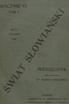 Świat Słowiański : miesięcznik pod redakcyą Dra Feliksa Konecznego. R.6, T.1, 1910, nr 61