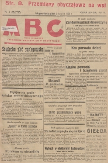 ABC : pismo codzienne : informuje wszystkich o wszystkiem. R.3, 1928, nr 4