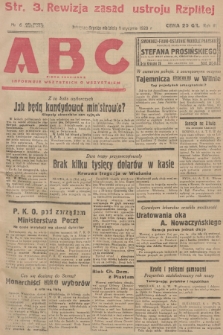 ABC : pismo codzienne : informuje wszystkich o wszystkiem. R.3, 1928, nr 6