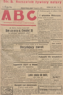 ABC : pismo codzienne : informuje wszystkich o wszystkiem. R.3, 1928, nr 8