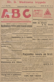 ABC : pismo codzienne : informuje wszystkich o wszystkiem. R.3, 1928, nr 11