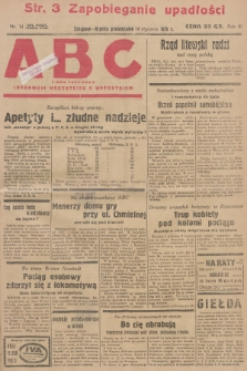 ABC : pismo codzienne : informuje wszystkich o wszystkiem. R.3, 1928, nr 14