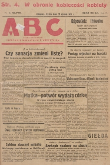 ABC : pismo codzienne : informuje wszystkich o wszystkiem. R.3, 1928, nr 16