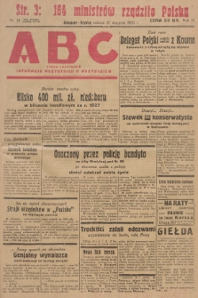 ABC : pismo codzienne : informuje wszystkich o wszystkiem. R.3, 1928, nr 19