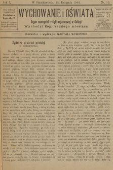 Wychowanie i Oświata : organ nauczycieli religii mojżeszowej w Galicyi. R.1, 1906, nr 10