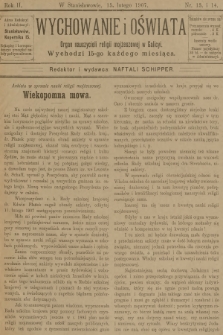Wychowanie i Oświata : organ nauczycieli religii mojżeszowej w Galicyi. R.2, 1907, nr 13-14