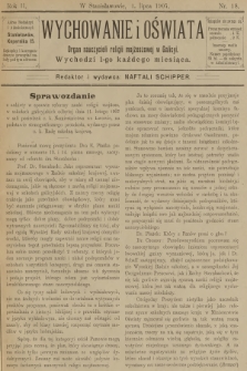 Wychowanie i Oświata : organ nauczycieli religii mojżeszowej w Galicyi. R.2, 1907, nr 18