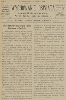 Wychowanie i Oświata : organ nauczycieli religii mojżeszowej w Galicyi. R.2, 1907, nr 19