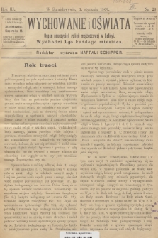 Wychowanie i Oświata : organ nauczycieli religii mojżeszowej w Galicyi. R.3, 1908, nr 23