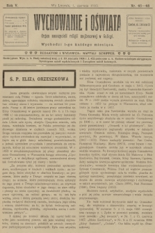 Wychowanie i Oświata : organ nauczycieli religii mojżeszowej w Galicyi. R.5, 1910, nr 46-48