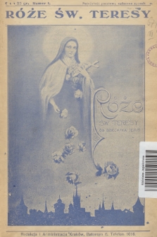 Róże św. Teresy od Dzieciątka Jezus : [miesięcznik poświęcony szerzeniu czci św. Teresy]. Nr 1