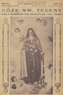Róże św. Teresy od Dzieciątka Jezus : [miesięcznik poświęcony szerzeniu czci św. Teresy]. R.4, 1929, Nr 1
