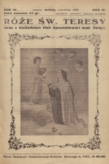 Róże św. Teresy od Dzieciątka Jezus : [miesięcznik poświęcony szerzeniu czci św. Teresy]. R.4, 1929, Nr 6