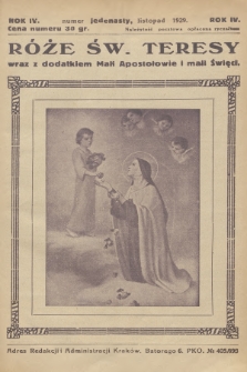 Róże św. Teresy od Dzieciątka Jezus : [miesięcznik poświęcony szerzeniu czci św. Teresy]. R.4, 1929, Nr 11