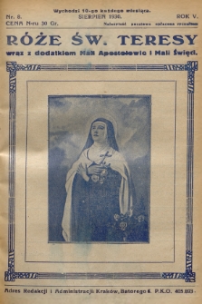 Róże św. Teresy od Dzieciątka Jezus : [miesięcznik poświęcony szerzeniu czci św. Teresy]. R.5, 1930, Nr 8