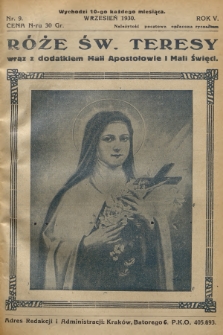 Róże św. Teresy od Dzieciątka Jezus : [miesięcznik poświęcony szerzeniu czci św. Teresy]. R.5, 1930, Nr 9
