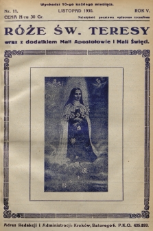 Róże św. Teresy od Dzieciątka Jezus : [miesięcznik poświęcony szerzeniu czci św. Teresy]. R.5, 1930, Nr 11