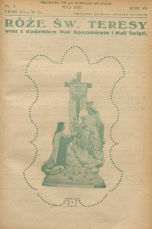 Róże św. Teresy od Dzieciątka Jezus : [miesięcznik poświęcony szerzeniu czci św. Teresy]. R.6, 1931, Nr 5